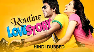watch routine love story hindi dubbed