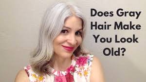 does gray hair make you look old how