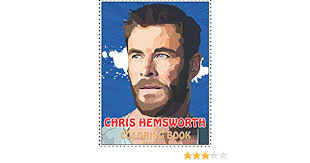 We may earn a commission through links on our site. Chris Hemsworth Coloring Book Coloring Books For Alls Fans Of Thor With Fun Easy And Relaxing Design Amazon Co Uk Book Star 9798695993882 Books
