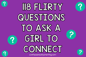 flirty questions to ask a