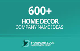 860 home decor business name ideas list