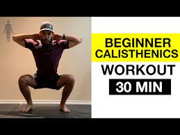 beginner calisthenics workout follow