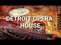 detroit opera house you