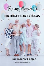 easy and memorable birthday party ideas