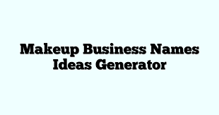 makeup business names ideas generator