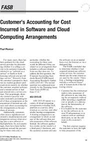 Learn what is cloud computing. Customer S Accounting For Cost Incurred In Software And Cloud Computing Arrangements Munter 2018 Journal Of Corporate Accounting Amp Finance Wiley Online Library