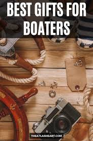 57 best gifts for boaters who are