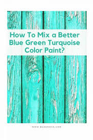 Blue Green Turquoise Color Paint