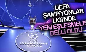 UEFA Şampiyonlar Ligi'nde son 16 eşleşmeleri belli oldu