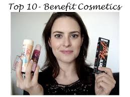 benefit cosmetics top 10 s