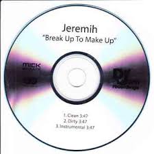 jeremih break up to make up 2009