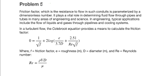 Answered Friction Factor Which Is The