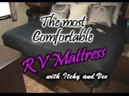 The Most Comfortable Rv Mattress You
