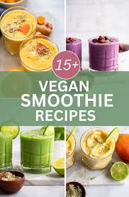 15 vegan smoothie recipes ian