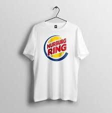 Details About New Nurburgring Funny Burger King Parody Racing Track Usa Size T Shirt En1