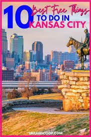top 10 free things to do in kansas city