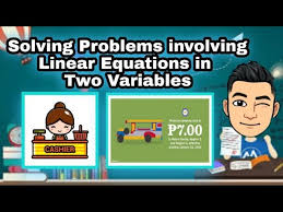 Solving Problems Involving Linear