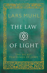 The Law Of Light Ebook By Lars Muhl Rakuten Kobo