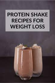 protein shake recipes for weight loss