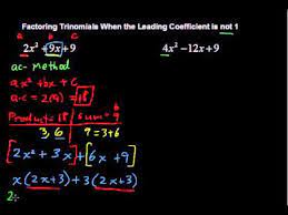Factoring Trinomials When The Leading