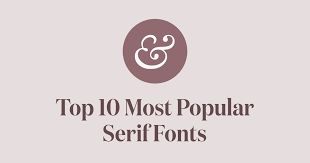 Top 10 Most Popular Serif Fonts Of 2019 Typewolf