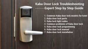 kaba door lock troubleshooting expert