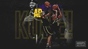 Appreciation thread for anthony davis, a player who let it known he wanted to be a laker, did everything. Hoopswallpapers Com Get The Latest Hd And Mobile Nba Wallpapers Today Blog Archive New Anthony Davis Kobe Wallpaper Hoopswallpapers Com Get The Latest Hd And Mobile Nba Wallpapers Today