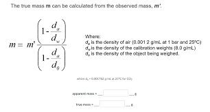 The True Mass M Can Be Calculated From