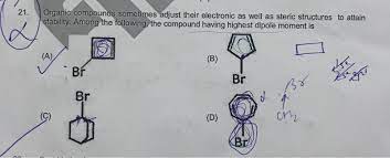 Which of the following compounds will show highest dipole moment