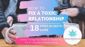 18 steps to fix a toxic relationship