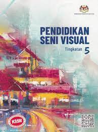 Buku teks tingkatan 5 sejarah 2021buku teks perniagaan. Sarjana Buku Teks Pendidikan Seni Visual Tingkatan 5 Kssm Shopee Malaysia