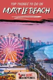 17 unique things to do in myrtle beach