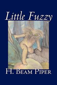 little fuzzy by h beam piper science