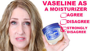 stop using vaseline on your face you