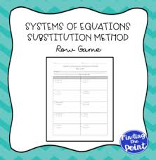 Equations Substitution Method Row Game