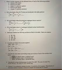 Solved 1 Write A Nuclear Equation For
