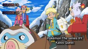 Pokemon The series XY: kalos Quest | season 18 episode 34