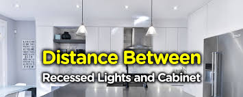 how far should recessed lights be from
