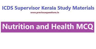 nutrition and health mcq icds