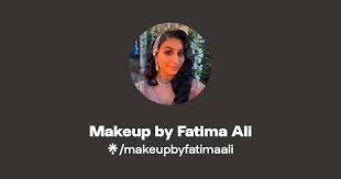makeup by fatima ali linktree