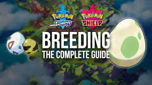 Pokémon Sword & Shield: Complete Breeding Guide