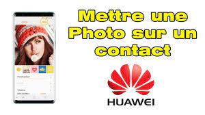 Comment mettre une photo sur un contact Huawei - YouTube