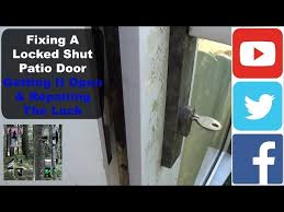 Fixing A Locked Shut Patio Door