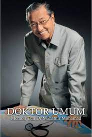 A doctor in the house : A Doctor In The House The Memoirs Of Tun Dr Mahathir Mohamad Bookaliciousmy