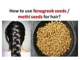 fenugreek seeds hair mask methi seeds