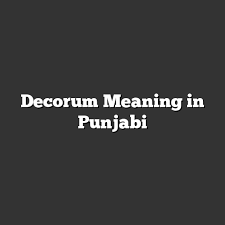 decorum meaning in punjabi meaning
