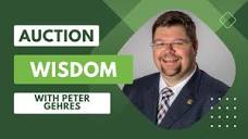 A Dose of Auction Wisdom from Peter Gehres - YouTube