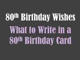 Ecards were one of the first viral hits of the 1990s internet. What To Write In Someone S 80th Birthday Card 80th Birthday Cards Birthday Poems Birthday Messages