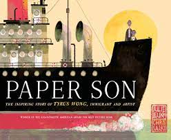 Paper Son: The Inspiring Story of Tyrus Wong, Immigrant and Artist : Julie Leung, Chris Sasaki: Amazon.co.uk: Books
