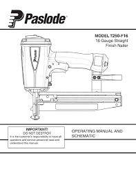 paslode t250 f16 operating manual and